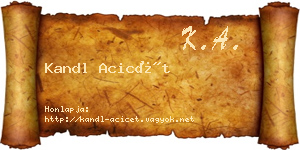 Kandl Acicét névjegykártya
